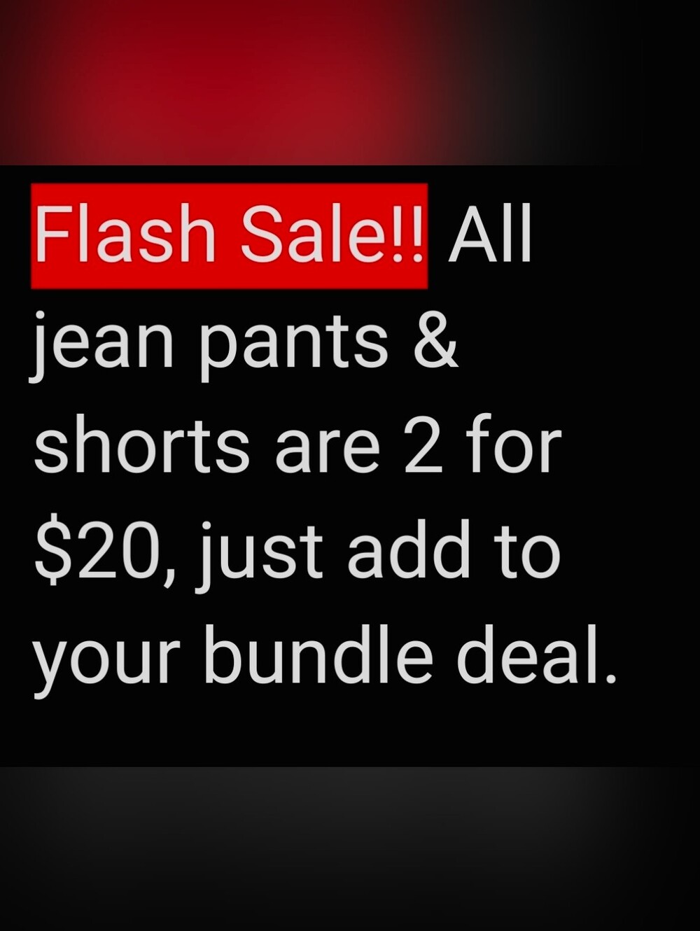 Flash Sale Mix And Match All Jean Shorts & Pants.